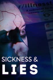 Sickness  Lies' Poster