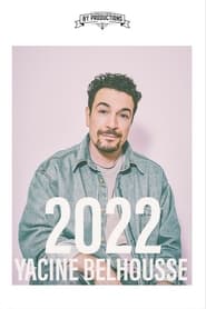 Yacine Belhousse  2022' Poster