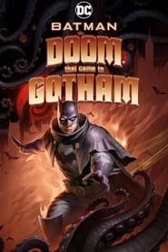 Batman The Doom That Came to Gotham' Poster