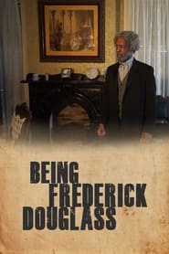 Being Frederick Douglass' Poster