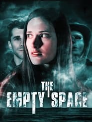 The Empty Space' Poster