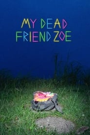 My Dead Friend Zoe' Poster