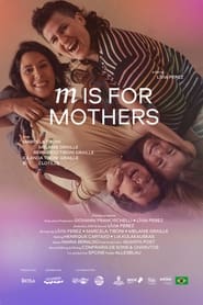 M Is for Mothers' Poster