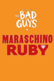 Maraschino Ruby' Poster