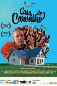 Casa do Carvalho  O Filme' Poster