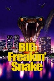 Big Freakin Snake' Poster