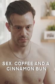 Sex Coffee  a Cinnamon Bun' Poster
