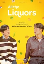 All the Liquors' Poster
