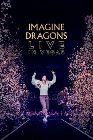 Imagine Dragons Live in Vegas' Poster