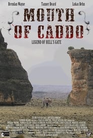 Mouth of Caddo' Poster
