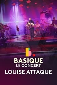 Louise Attaque  Basique le concert' Poster