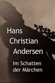 Hans Christian Andersen  Im Schatten der Mrchen' Poster