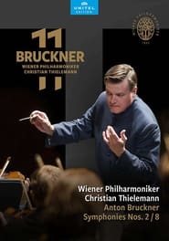 Anton Bruckner Symphonies Nos 2 and 8' Poster