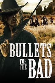 Bullets for the Bad' Poster