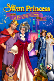 The Swan Princess A Fairytale Is Born' Poster