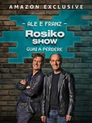 Rosiko Show  Guai a perdere' Poster