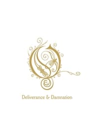 Opeth The Making of Deliverance  Damnation' Poster