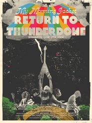 My Morning Jacket  Return To Thunderdome' Poster