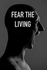 Fear The Living' Poster