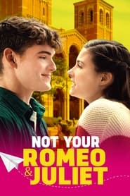 Not Your Romeo  Juliet' Poster