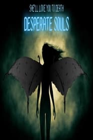 Desperate Souls' Poster