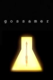 Gossamer' Poster