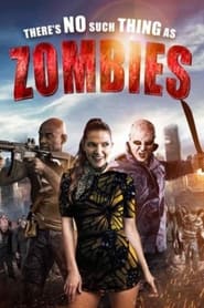 Theres No Such Thing as Zombies' Poster