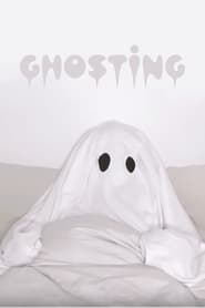 Ghosting' Poster