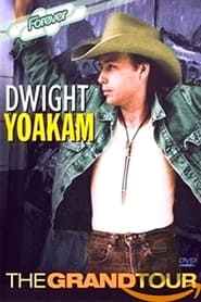 Dwight Yoakam The Grand Tour' Poster