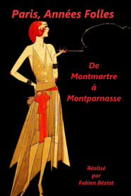 Paris annes folles  De Montmartre  Montparnasse' Poster