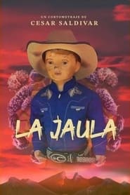 La Jaula' Poster