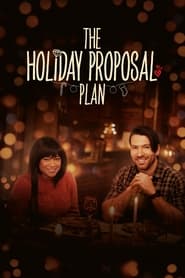 The Holiday Proposal Plan' Poster