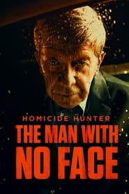 Homicide Hunter The Man With No Face' Poster