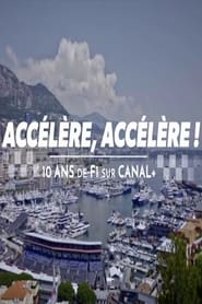 Acclre acclre  10 ans de F1 sur Canal