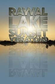 Rawal Lake Sunset Vibrations' Poster