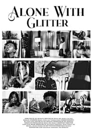 Alone With Glitter' Poster