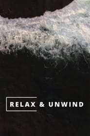 Relax  Unwind' Poster