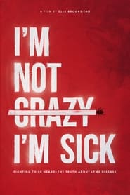 Im Not Crazy Im Sick' Poster