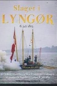 Slaget i Lyngr 6 juli 1812' Poster