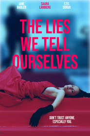 The Lies We Tell Ourselves' Poster