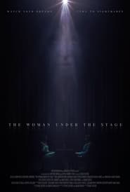 The Woman Under the Stage' Poster