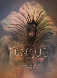 Fungus' Poster