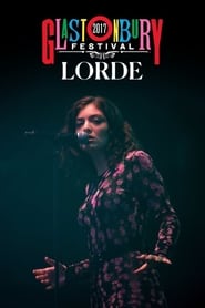 Lorde  Glastonbury 2017' Poster