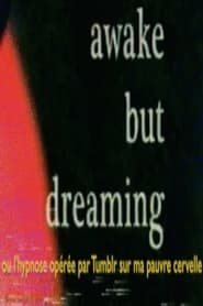 Awake But Dreaming' Poster