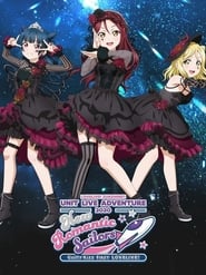 Lovelive Sunshine Guilty Kiss First LoveLive  New Romantic Sailors' Poster