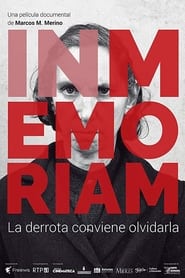 In Memoriam La derrota conviene olvidarla' Poster