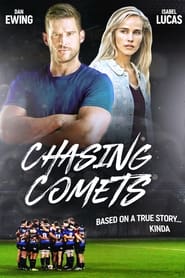 Chasing Comets' Poster
