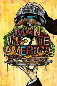 The Man Who Ate America' Poster