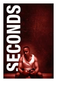 Seconds' Poster