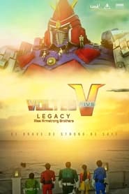 Voltes V Legacy Rise Armstrong Brothers' Poster